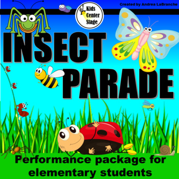Preview of Insect Themed Musical Performance Script for Elementary Students