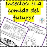 Comer Insectos: ¿La comida del futuro? Eating insects in Spanish