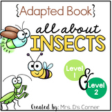 Insects Adapted Books [Level 1 and Level 2]