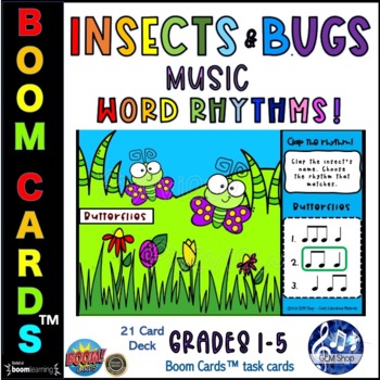 Preview of Insects Bugs MUSIC ACTIVITIES Boom Cards™ Digital Games Theory Rhythm Assessment