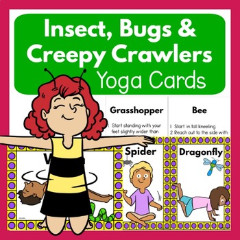 Preview of Insects, Bugs, and Creepy Crawlers Kids Yoga