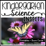 Insects Kindergarten Science NGSS + Digital Boom Cards™