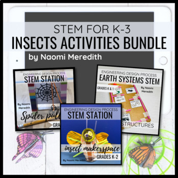 Preview of Insects Lesson Plans | STEM Bundle