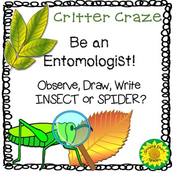 Preview of Bugs and Critters! Be an Entomologist