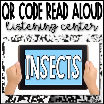 Preview of Insects | QR Code Read Aloud Listening Center