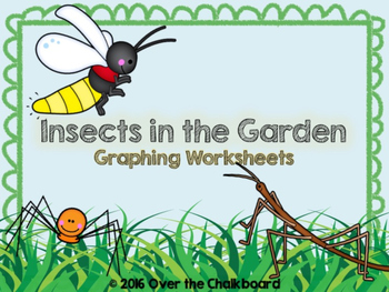 Preview of Insects in the Garden: Graphing Worksheets