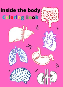 Preview of Inside  Body Coloring Book For Kids 4-8