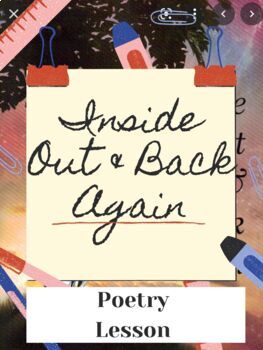 Preview of Inside Out & Back Again- Poetry Lesson 