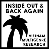 Inside Out & Back Again - Vietnam Multigenre Research Menu