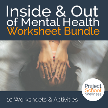 Preview of Inside & Out of Emotions and Mental Health: Worksheet Bundle