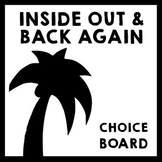 Inside Out and Back Again - Differentiated Choice Board