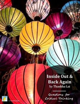 Preview of Inside Out & Back Again Novel Study Questions for Critical Thinking & Discussion