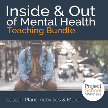 Preview of Mental Health Worksheets and Lesson Plans | Inside and Out of Emotions
