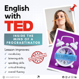 Inside the Mind of a Procrastinator - TED Talk Advanced ES