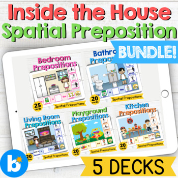 Preview of Inside the house Spatial Preposition Build a Sentence Boom Cards Bundle