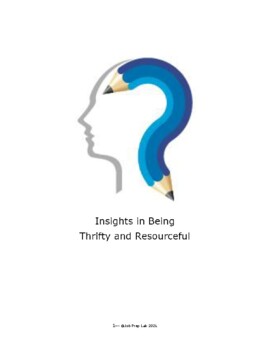 Preview of Insights in Being Thrifty and Resourceful Video and Activities