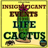 Insignificant Events in the Life of Cactus Novel Study