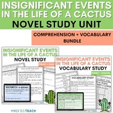 Insignificant Events in the Life of a Cactus Novel Study U
