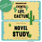 Insignificant Events in the Life of a Cactus - Novel Study