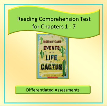 Preview of Insignificant Events in the Life of a Cactus Reading Comprehension Test