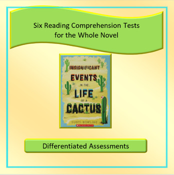 Preview of Insignificant Events in the Life of a Cactus Reading Comprehension Tests