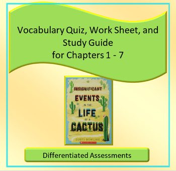 Preview of Insignificant Events in the Life of a Cactus Vocabulary Chapters 1 - 7