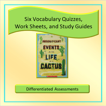 Preview of Insignificant Events in the Life of a Cactus Vocabulary for the Whole Novel