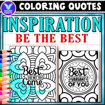Preview of Inspiration Be the BEST Coloring Pages Positive Classroom Activities NO PREP