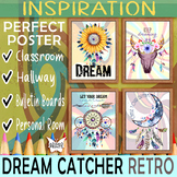 Inspiration Dream Catcher Retro Posters - Classroom Decor 