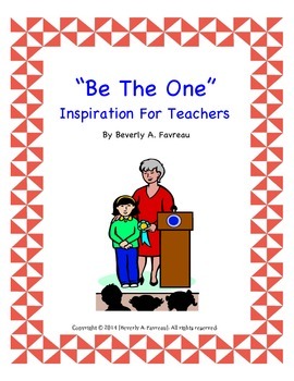 Preview of Inspiration For Teachers "Be The One"