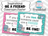 Inspirational Be a Friend Classroom Poster