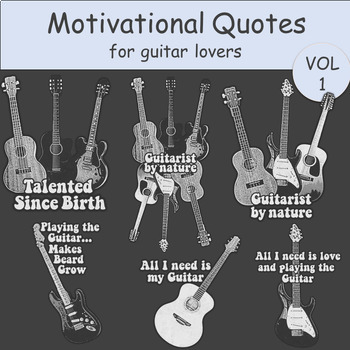 Preview of Inspirational Guitar Clipart with Motivational Quotes for Guitar Lovers