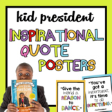 10 Inspirational Kid President Posters