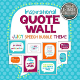 Inspirational QUOTE WALL: "Speech Bubble" Theme {Juicy Colors}