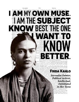 Preview of Inspirational Quote Wall Art PDF - Frida Kahlo "My Own Muse" v. 2