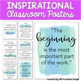 Classroom Posters - Inspirational Quotes