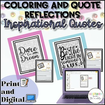 Preview of Inspirational Quotes - Coloring and Writing Reflection Pages - Print and Digital