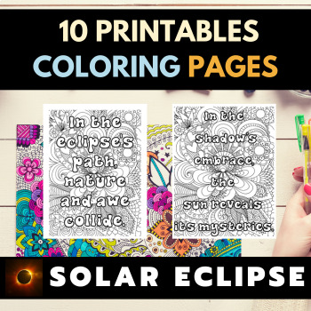 Preview of Inspirational Quotes Mindfulness Coloring Pages for the Solar Eclipse.