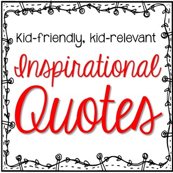 Inspirational Quotes Printables by Write On Fourth Grade | TPT