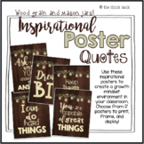 Inspirational Quotes Posters: Woodgrain and Mason Jars