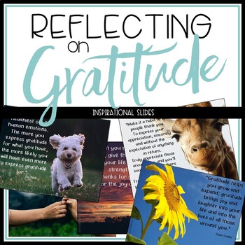 Preview of Inspirational Quotes of Gratitude for Slides and Posters  