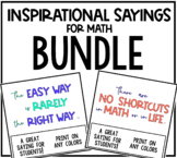 Inspirational Sayings for Math and Life BUNDLE!
