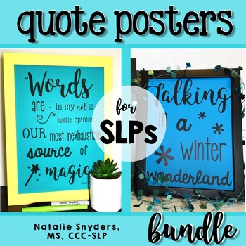 Inspirational & Seasonal Quote Posters for SLPs - Bundle