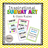 Inspirational Subway Art & Class Rules: Pt. 1