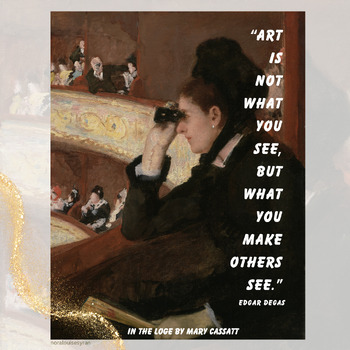 Preview of Inspiring Quotes: The Impressionists, Degas and Cassatt