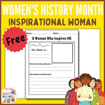 Preview of Inspiring  Women / Free Printable  Worksheet  For  Kids /A Woman Who Inspires Me