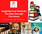 Inspiring Your Students' Passions through Literature: Dist