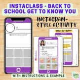 Instaclass:  Back to School Get to Know You Social Media Activity