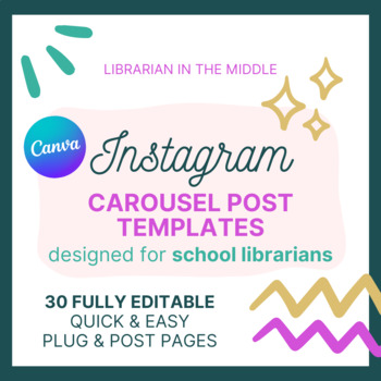 Preview of Instagram Carousel Posts for School Librarians [Editable TEMPLATES for CANVA]