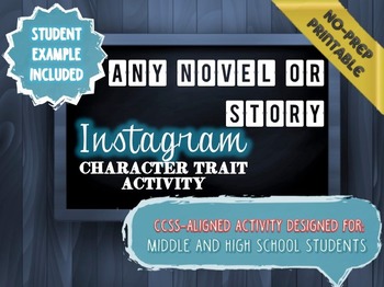 Preview of Instagram Character Trait Activity: ANY Book, No-Prep, CCSS, Student Example
